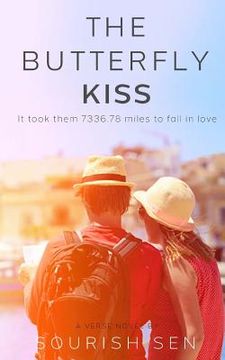 portada The Butterfly Kiss: It took them 7336.78 miles to fall in love (in English)
