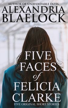 portada Five Faces of Felicia Clarke (en Inglés)