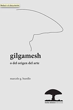 portada Gilgamesh o del Origen del Arte (in Spanish)