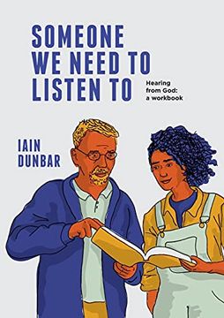 portada Someone we Need to Listen to: Hearing From God: A Workbook 