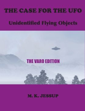 portada The Case for the UFO: The Varo Edition (en Inglés)
