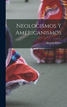 portada Neologismos y Americanismos (in Spanish)