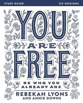 portada You are Free Study Guide: Be who you Already are (en Inglés)