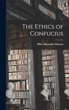 portada The Ethics of Confucius (in English)