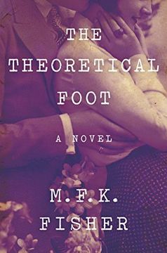 portada The Theoretical Foot: A Novel