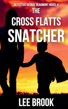 portada The Cross Flatts Snatcher (en Inglés)
