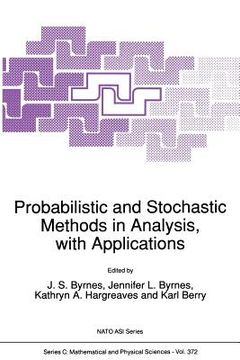 portada Probabilistic and Stochastic Methods in Analysis, with Applications (in English)