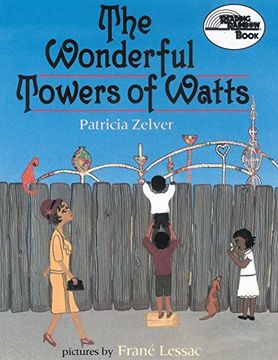 portada The Wonderful Towers of Watts (en Inglés)