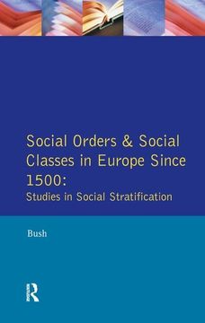 portada Social Orders and Social Classes in Europe Since 1500: Studies in Social Stratification (en Inglés)