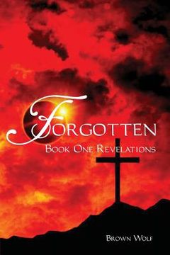 portada Forgotten: Book One Revelations (en Inglés)