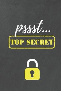 portada Pssst... Top Secret: Handliches Passwort Buch mit Register zum Verwalten von geheimen Passwörtern, Zugangsdaten und PINs (in German)