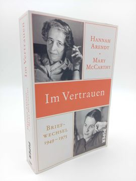portada Hannah Arendt / Mary Mccarthy: Im Vertrauen. Briefwechsel 1949-1975 (in German)