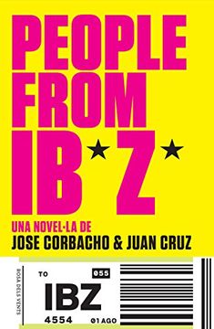 portada People From Ibiza: Una Novel·La de Jose Corbacho i Juan Cruz (in Spanish)
