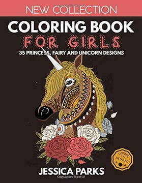 portada Coloring Book for Girls: 35 Gorgeous Princess, Fairy and Unicorn Designs for Girls, Kids and Adults - Part 2 (Adult Coloring Books by brh ou) 
