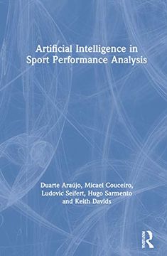 portada Artificial Intelligence in Sport Performance Analysis (en Inglés)