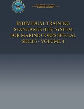 portada Individual Training Standards (ITS) System for Marine Corps Special Skills - Volume 4