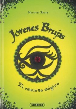 portada El Amuleto Mágico: 1 (Jóvenes Brujas) (in Spanish)