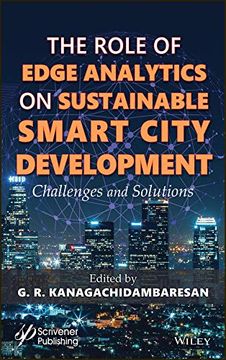 portada Role of Edge Analytics in Sustainable Smart City Development: Challenges and Solutions (en Inglés)