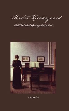 portada Master Kierkegaard: Fall/Winter/Spring 1847-1848 (in English)