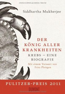 portada Der König aller Krankheiten: Krebs - eine Biografie