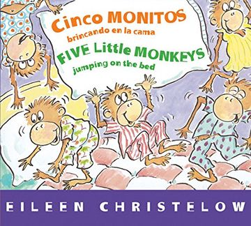 portada Cinco monitos brincando en la cama/Five Little Monkeys Jumping on the Bed (A Five Little Monkeys Story) (Spanish and English Edition)