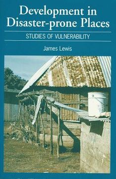 portada development in disaster-prone places: studies of vulnerability (en Inglés)