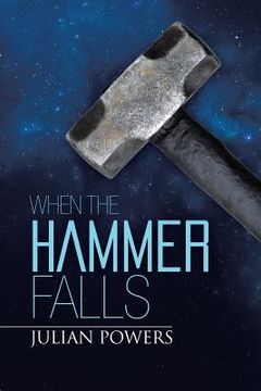 portada When the Hammer Falls (en Inglés)