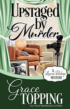 portada Upstaged by Murder: 3 (a Laura Bishop Mystery) 