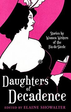 portada Daughters of Decadence: Stories by Women Writers of the Fin-De-Siecle (en Inglés)