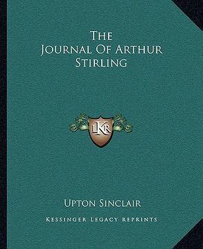 portada the journal of arthur stirling (en Inglés)