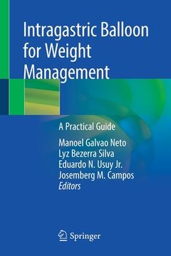 portada Intragastric Balloon for Weight Management: A Practical Guide (en Inglés)