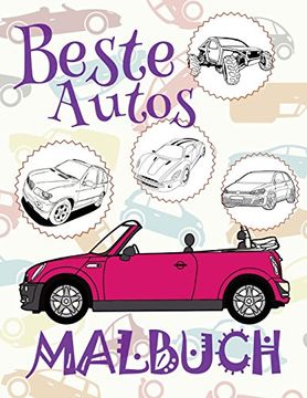 portada ✌ Beste Autos ✎ Malbuch Auto ✎ Malbuch ab 7 Jahre ✍ Malbuch Jungen ab 7: ✎ Best Cars ~ Coloring Book Cars ~ Coloring. ✍ Volume 15 (Beste Autos: Malbuch) 