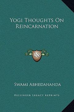 portada yogi thoughts on reincarnation (en Inglés)