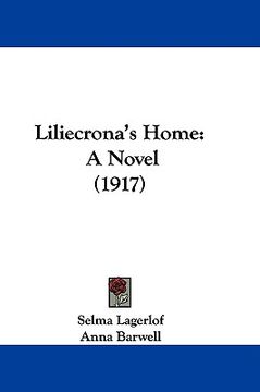 portada liliecrona's home: a novel (1917) (in English)
