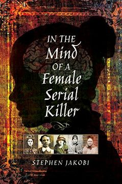 portada In the Mind of a Female Serial Killer