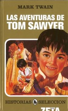 portada Aventuras de tom Sawyer (Historias Seleccion (in Spanish)