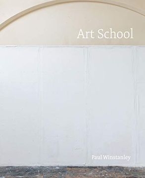 portada Paul Winstanley: Art School (en Inglés)