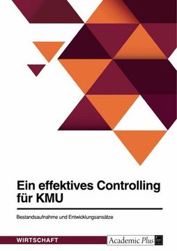 portada Ein Effektives Controlling für Kmu. Bestandsaufnahme und Entwicklungsansätze (en Alemán)