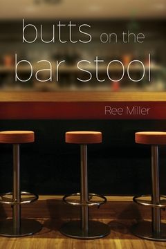 portada Butts on the Bar Stool