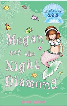 portada Megan and the Night Diamond (Mermaid Sos) (en Inglés)