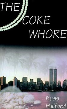 portada the coke whore (en Inglés)