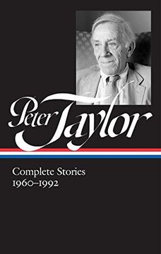 portada Peter Taylor: Complete Stories 1960-1992: The Library of America #299 