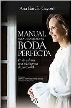 portada Manual Para Organizar una Boda Perfecta (in Spanish)