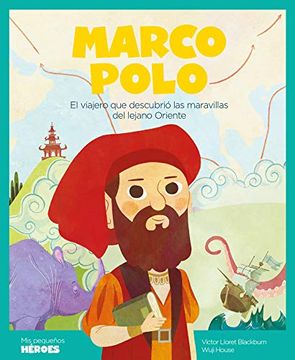 portada Marco Polo ( mis Pequeños Heroes ) (in Spanish)