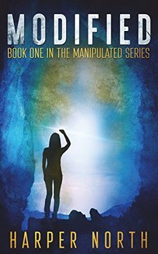 portada Modified: Book one in the Manipulated Series (en Inglés)