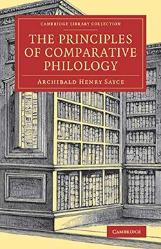 portada The Principles of Comparative Philology (Cambridge Library Collection - Linguistics) (en Inglés)