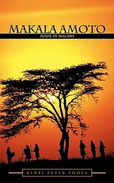 portada makala amoto: made in malawi (en Inglés)