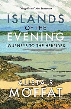 portada Islands of the Evening: Journeys to the Edge of the World (en Inglés)
