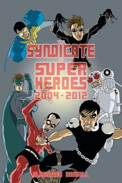 portada the syndicate of super heroes (en Inglés)