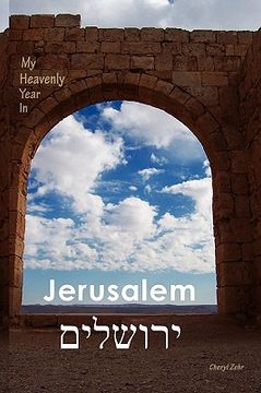 portada my heavenly year in jerusalem (en Inglés)